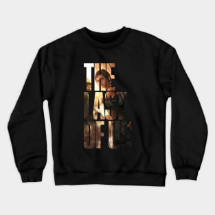 The Last of Us Crewneck Sweatshirt